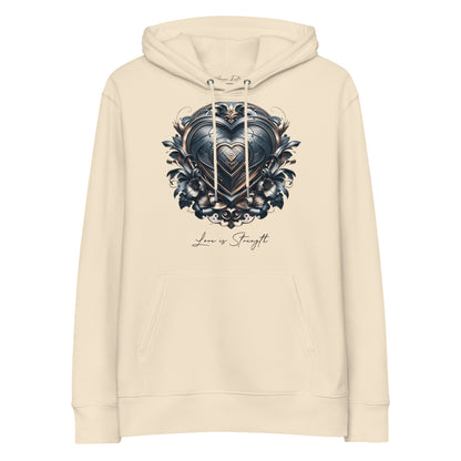 "Love is an Armor" Unisex eco hoodie